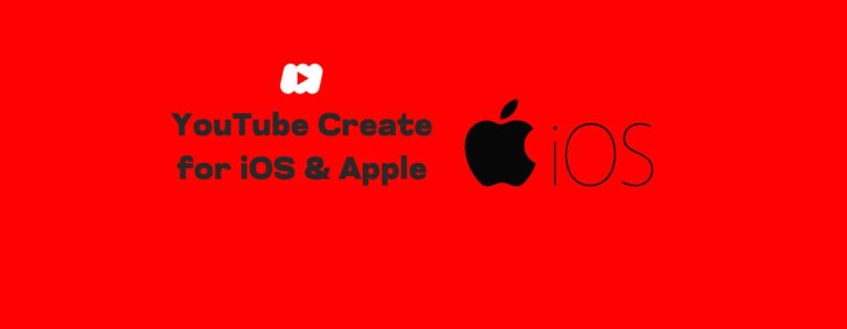 YouTube Create for iOS & Apple